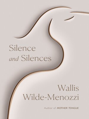 cover image of Silence and Silences